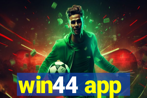 win44 app